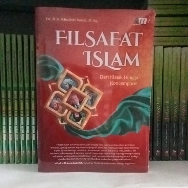 Filsafat Islam Dari Klasik Hingga Kontemporer - Dr.  Khudori Soleh