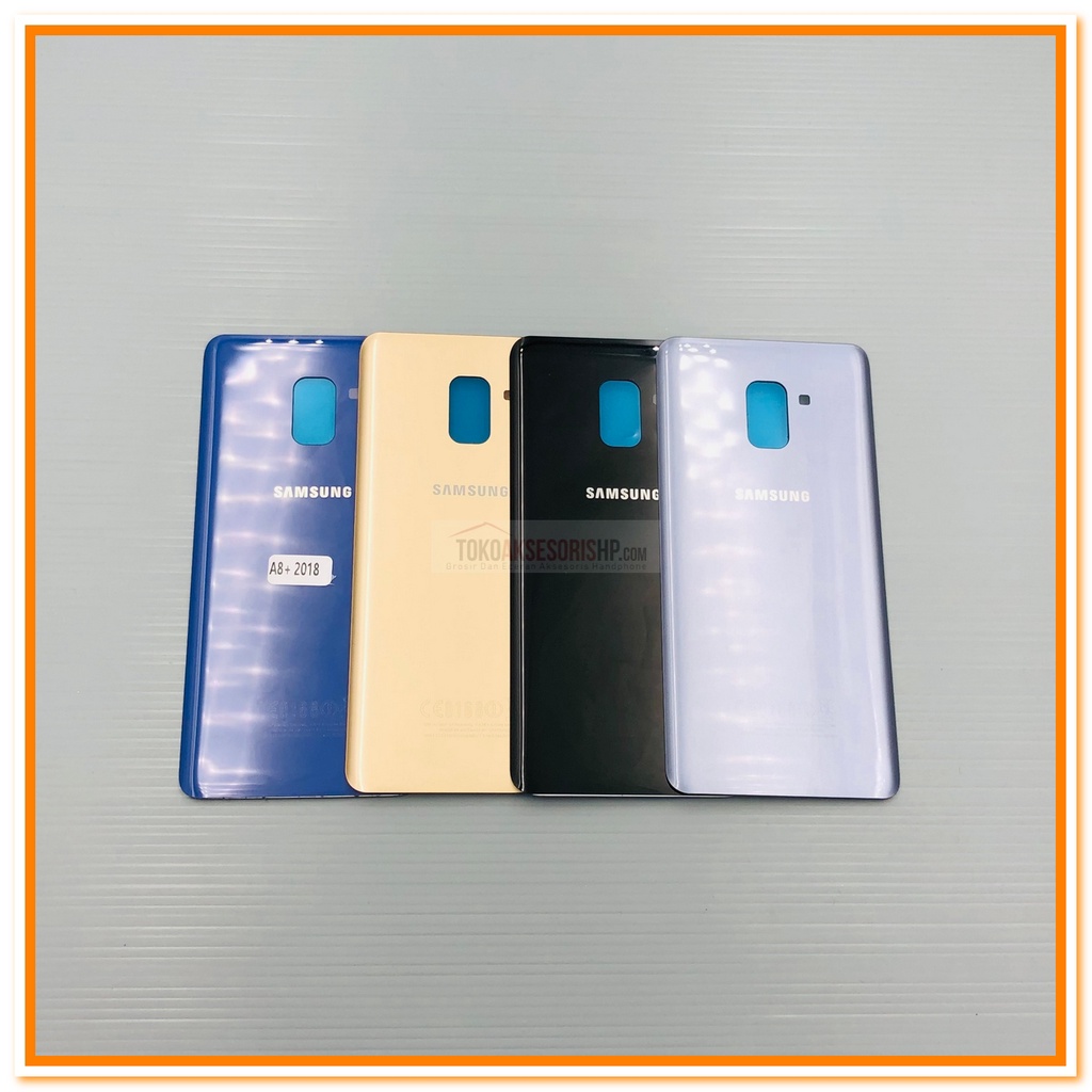 Backdoor Samsung A8 Plus Tutup Belakang Samsung A8 Plus Back Door Samsung A8 Plus