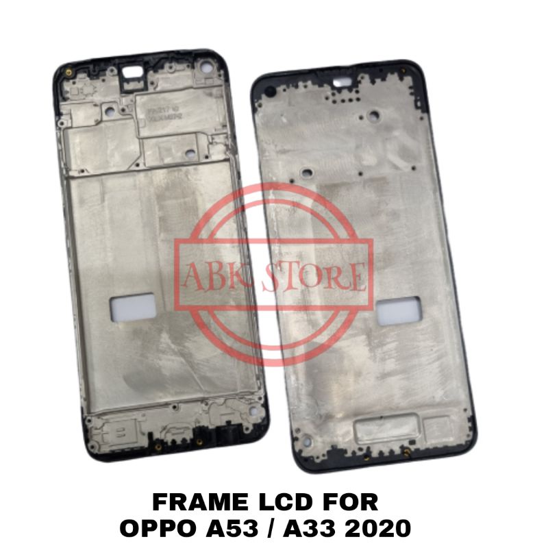 FRAME LCD - TATAKAN LCD - TULANG LCD FOR OPPO A53 CPH2127 / A33 2020