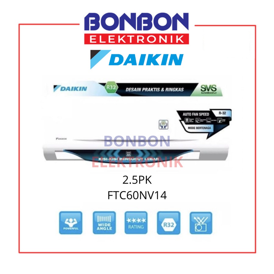 Daikin AC 2.5PK FTC60NV14 / 2.5 PK FTC60NV14 Thailand Standard R32