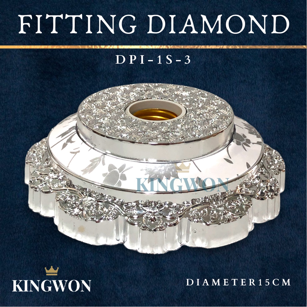 FITTING LAMPU PLAFON HIAS DIAMOND DPI 1S 3 KINGWON E27