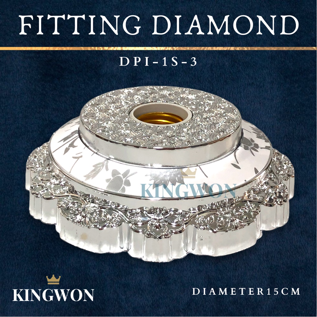 FITTING LAMPU PLAFON HIAS DIAMOND DPI 1S 3 KINGWON E27