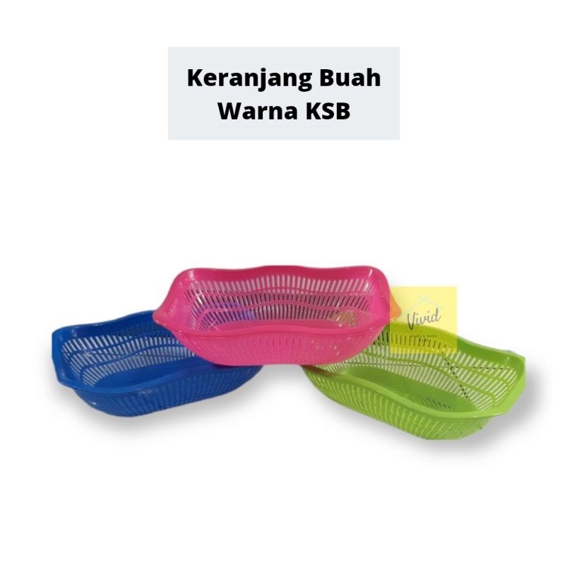 Keranjang Buah Plastik - Tempat Sayur - Merk KSB - 1pcs