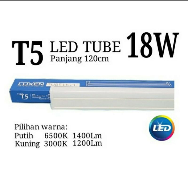 Luxen Lampu Led Tube T5 18w Bergaransi 1 Set Komplit T5 120cm 18 Watt