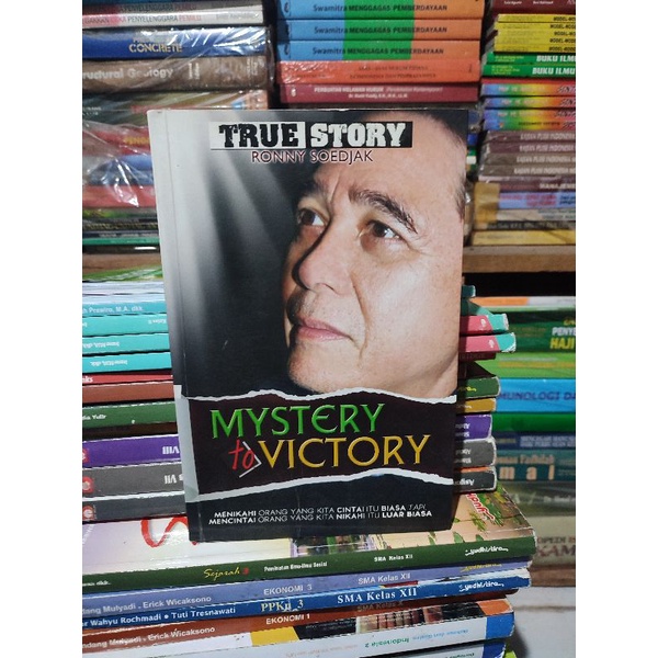 mystery to victory. menikahi yang dicintai biasa. mencintai yang dinikahi luar biasa. by Ronny Soedj