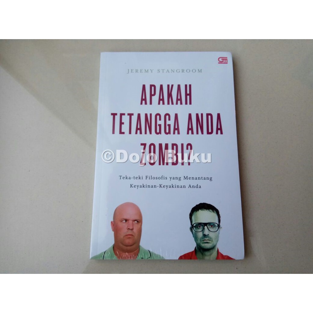 APAKAH TETANGGA ANDA ZOMBIE: Teka-Teki Filosofis Menarik yang Menantang Keyakinan-Keyakinan Anda