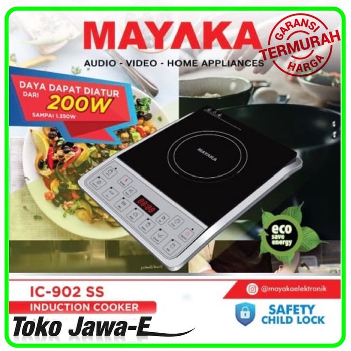 MAYAKA Kompor Induksi MAYAKA IC-902SS Induction Cooker Kompor Listrik original