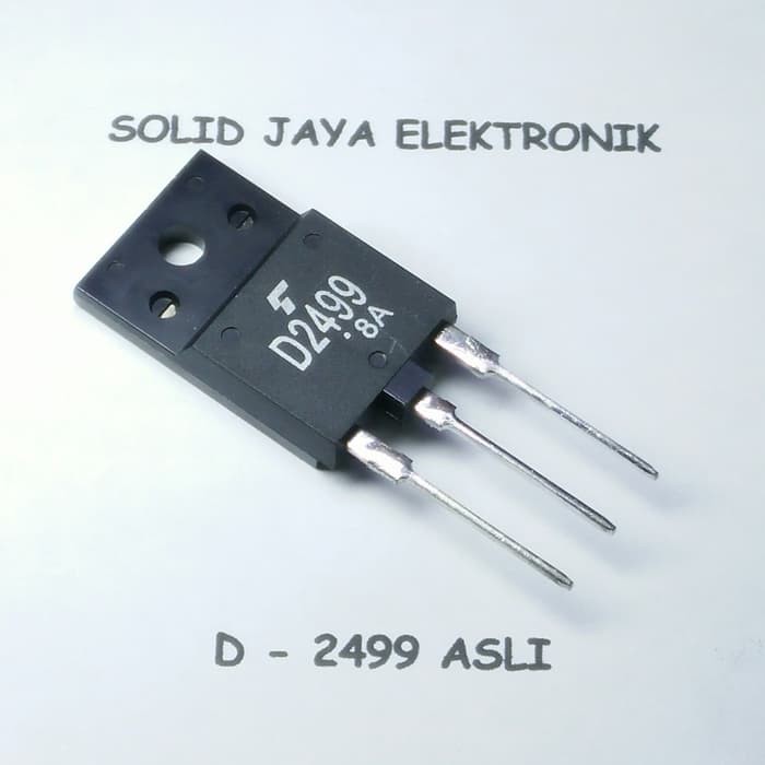 Transistor D2499 ASLI ORIGINAL-IC TR 2SD2499 TR Horizontal Horisontal