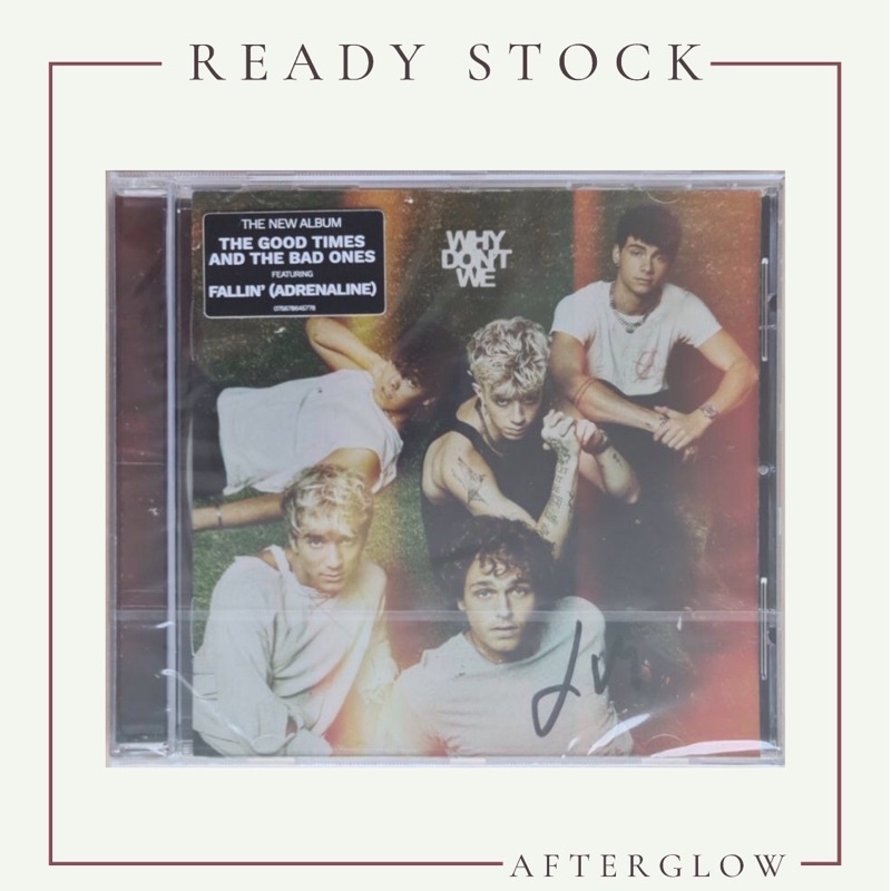 CD IMPORT | Why Don't We - The Good Times and The Bad Ones | SIGNED