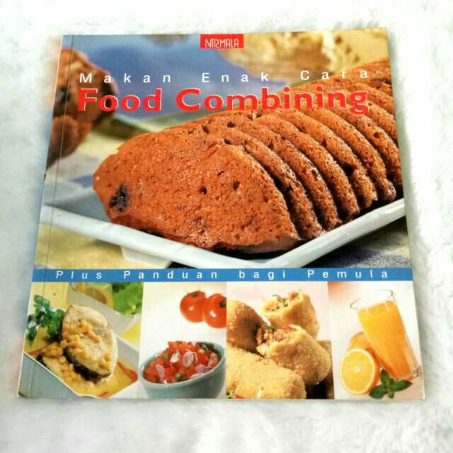 Buku Makan Enak Cara Food Combining