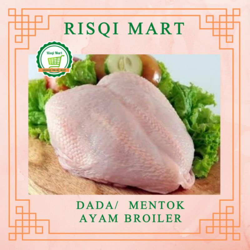 

DADA AYAM 500gr BROILER MENTOK