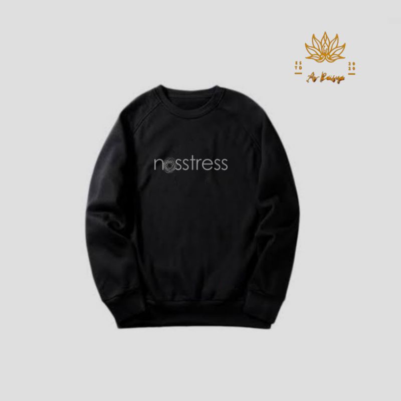 crewneck nosstress/sweater nosstress/atasan nosstress/Switer nosstress