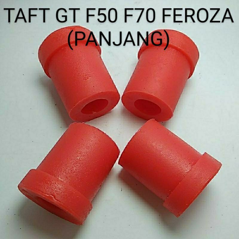 Karet Bos Bushing Anting Per PANJANG TAFT GT F50 F70 FEROZA HILINE PANJANG