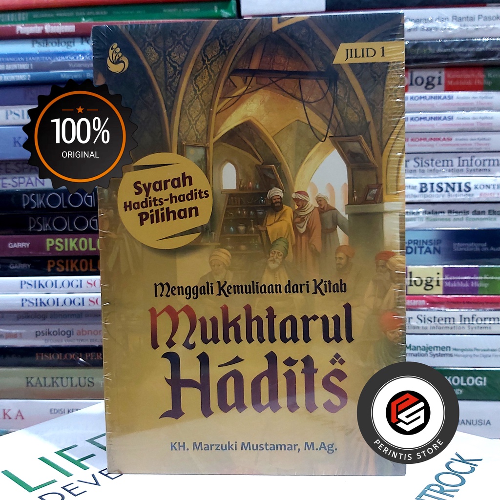 Menggali Kemuliaan dari Kitab MUKHTARUL HADITS Jilid 1 Oleh KH. Marzuki Mustamar #INTRANS