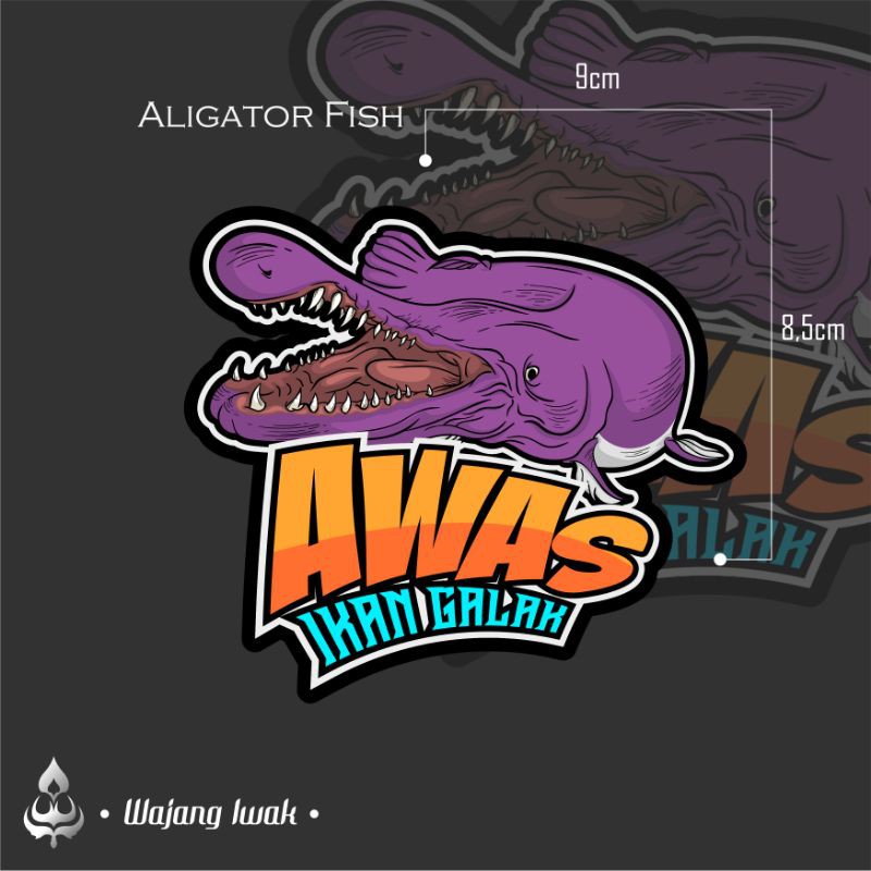 STIKER IKAN ALIGATOR PERINGATAN IKAN GALAK DOFF MATTE ANTI AIR