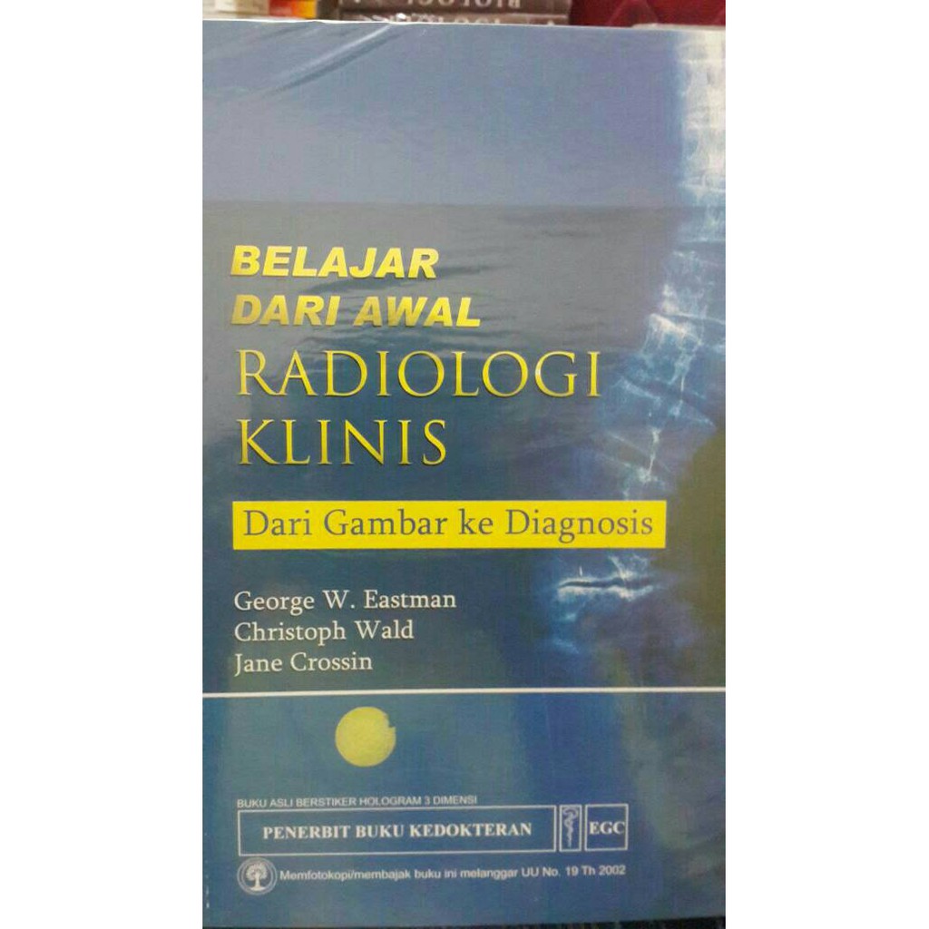[ terlaris ] belajar dari awal radiologi klinis by george EGC