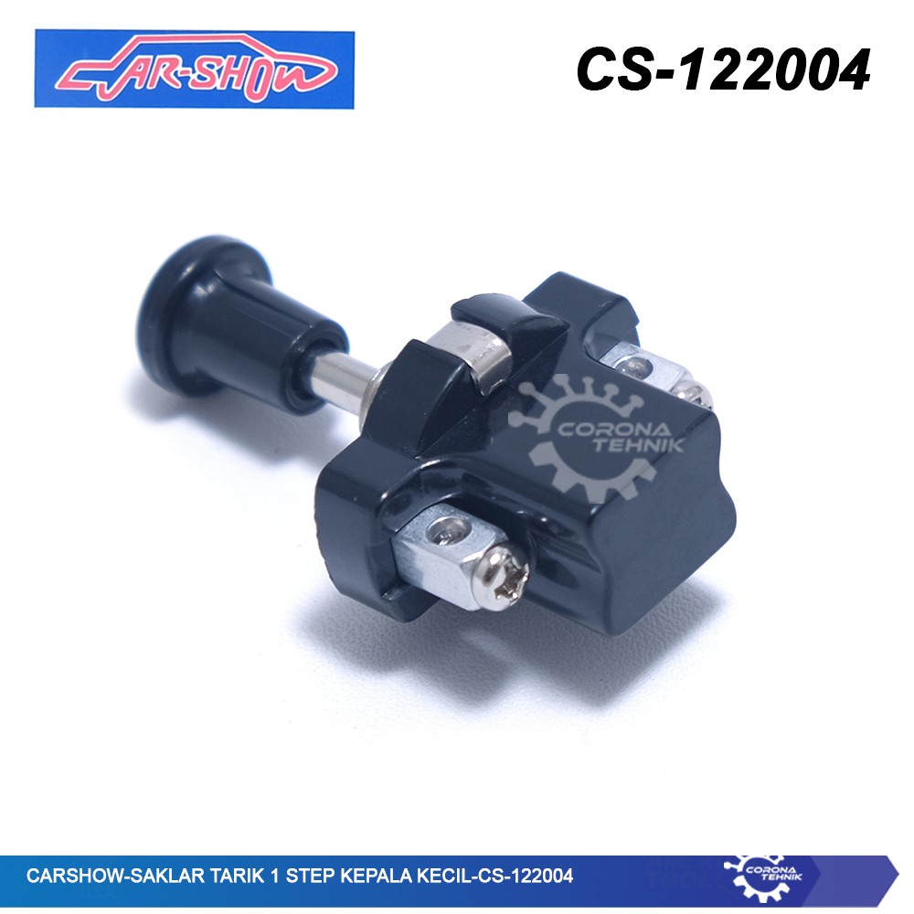 Saklar Tarik 1 Step Kepala Kecil - CS-122004 Carshow