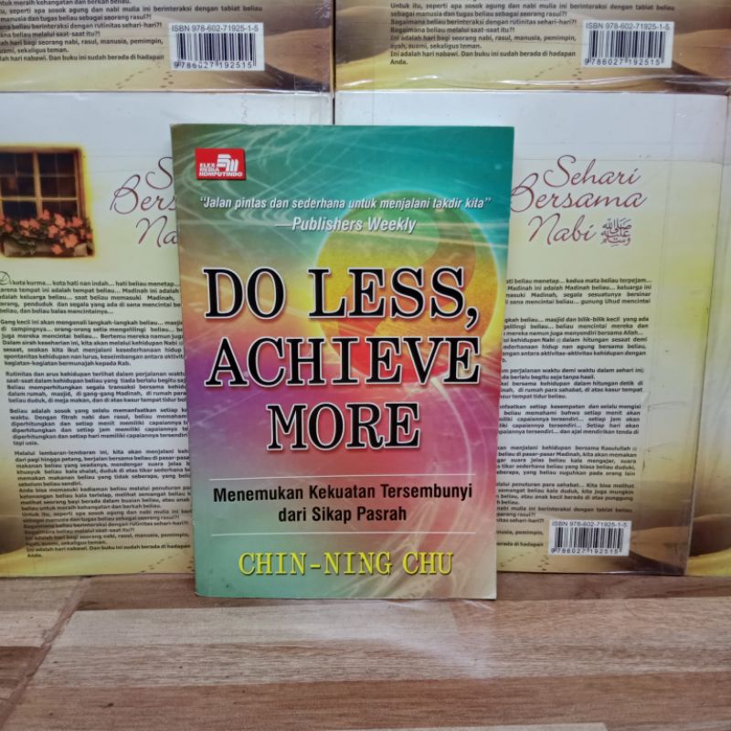

BUKU ORIGINAL - DO LESS MORE MENEMUKAN KEKUATAN TERSEMBUNYI DARI SIKAP PASRAH