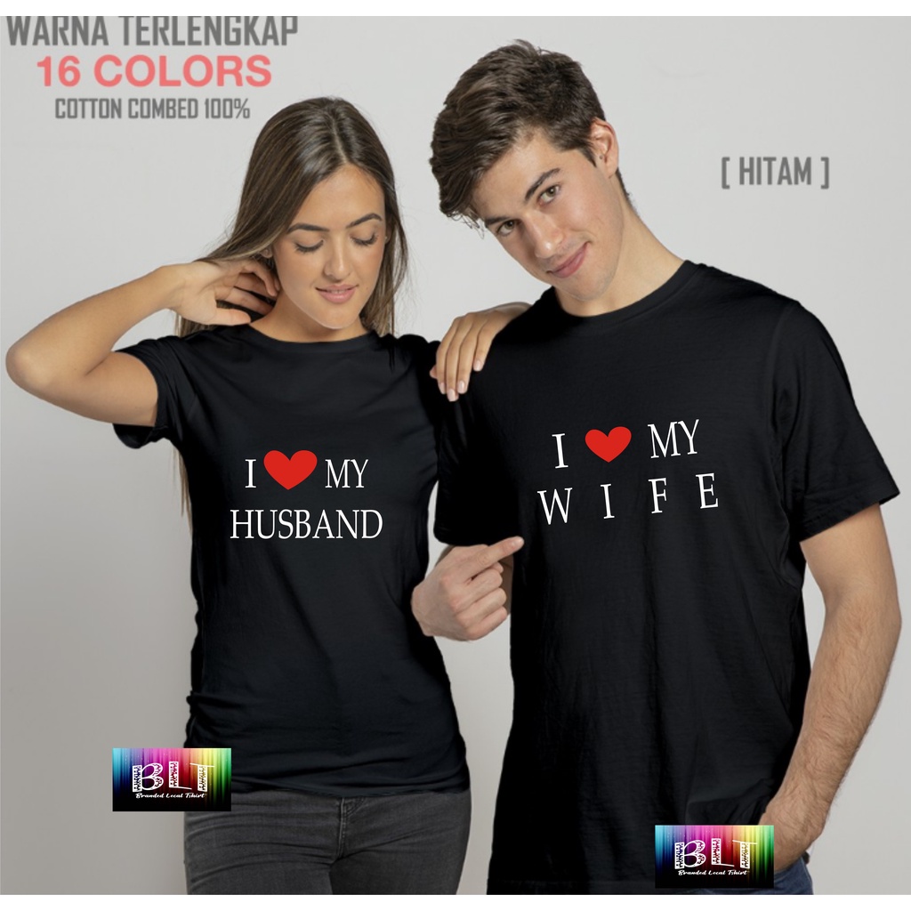 Promo Diskon Couple I Love Husband And Wife PER 2 PC COD/KAOS  /KAOS EKSPRESI/KAOS HITS/KAOS BANDUNG/KAOS MURAH/KAOS DISTRO