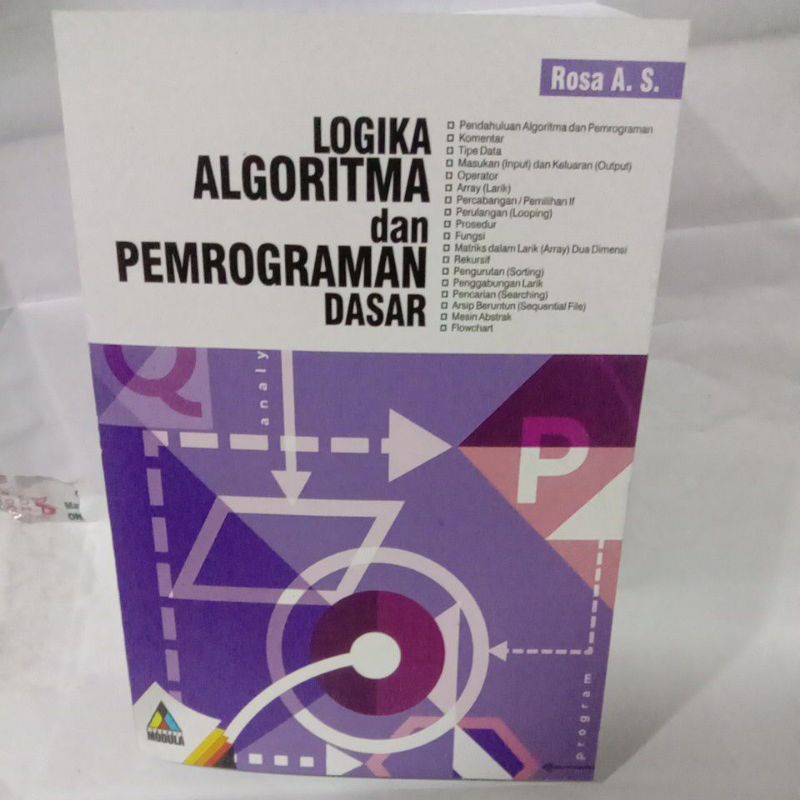 

LOGIKA ALGORITMA DAN PEMROGRAMAN DASAR By rosa