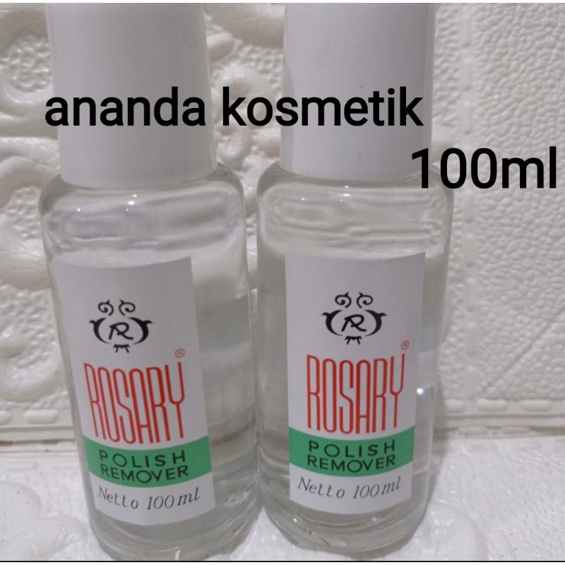 ASETON ROSARY NAIL POLISH REMOVER 100ML - PEMBERSIH KUTEK