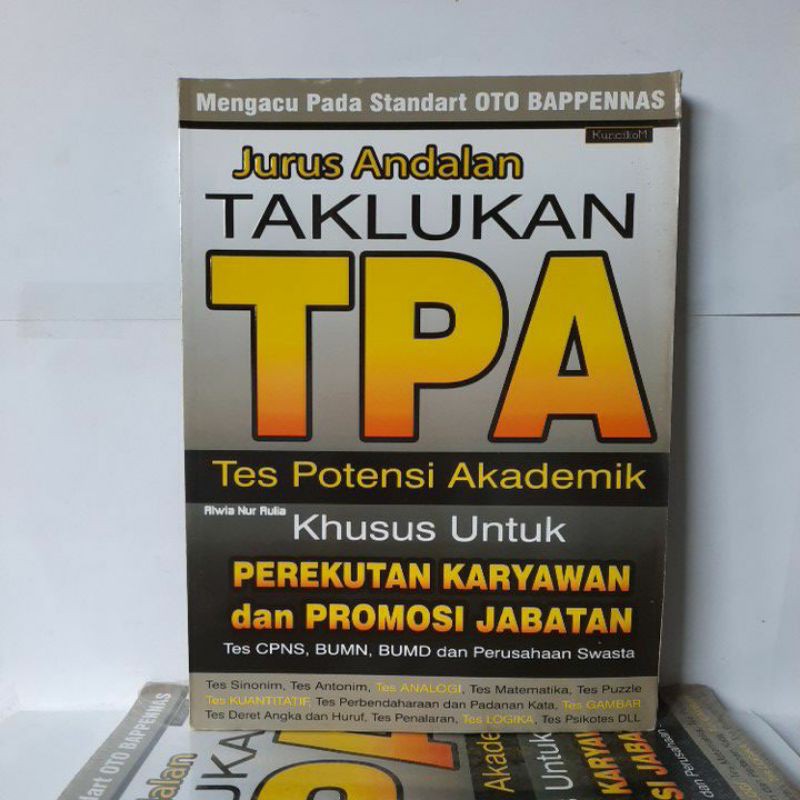 

Buku Psikotes - Jurus Andalan Taklukab TPA
