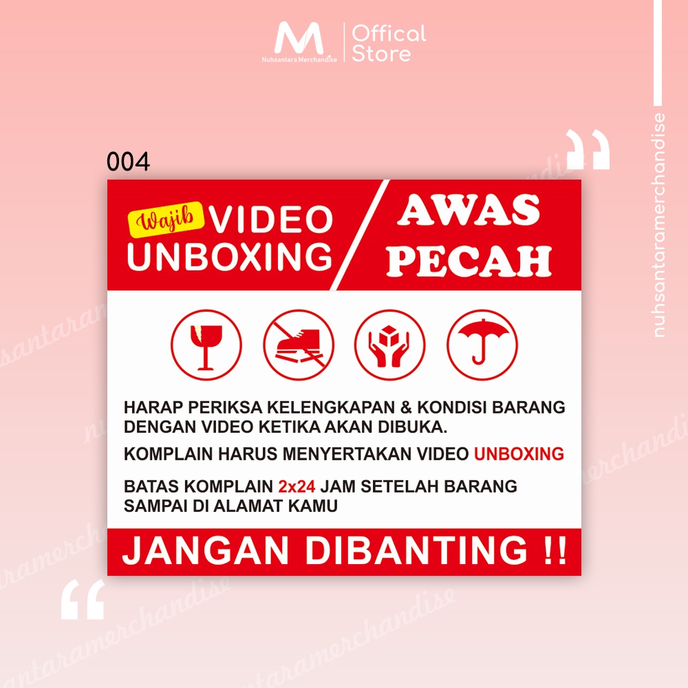 Sticker Unboxing Pengiriman Stiker Fragile Wajib Video Unboxing Stiker Segel Unboxing paket Olshop-004