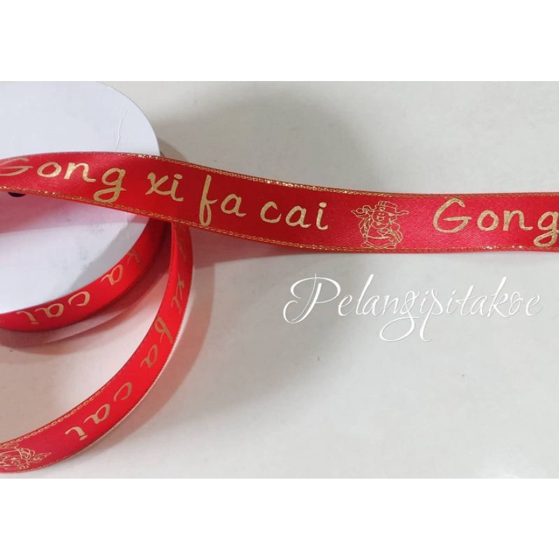 

Pita Gong Xi Fat Cai ukuran 1
