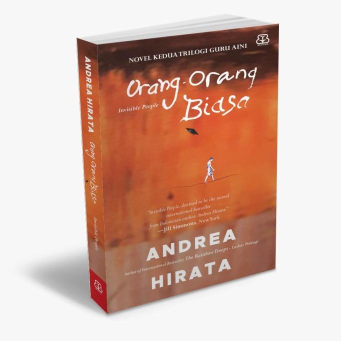 

ORANG-ORANG BIASA : ORIGINAL STORY ANDREA HIRATA Star Seller