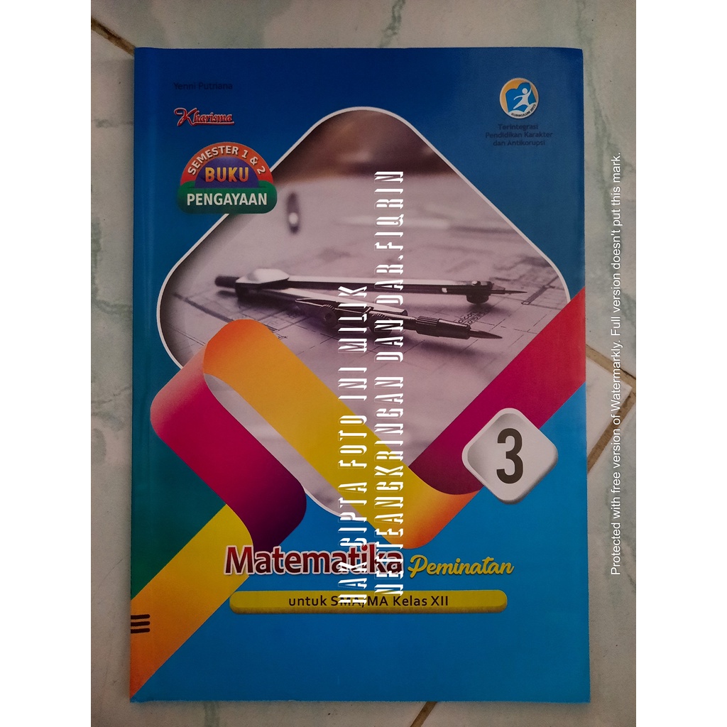 LKS Matematika Peminatan SMA MA Kelas 12 Semester 1 dan 2 K13 rev 2018 kharisma