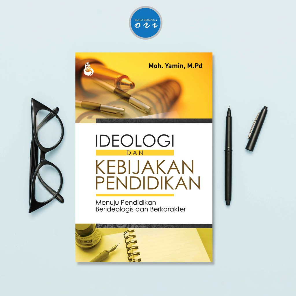 Jual Buku Ideologi dan Kebijakan Pendidikan - Yamin