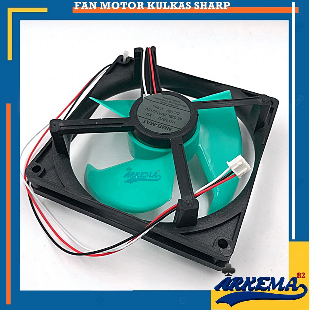 FAN MOTOR KULKAS SHARP NMB-MAT MODEL FBA12J15V | FAN KIPAS KULKAS ARUS DC 15 VOLT | FAN MOTOR KIPAS 15VOLT DC