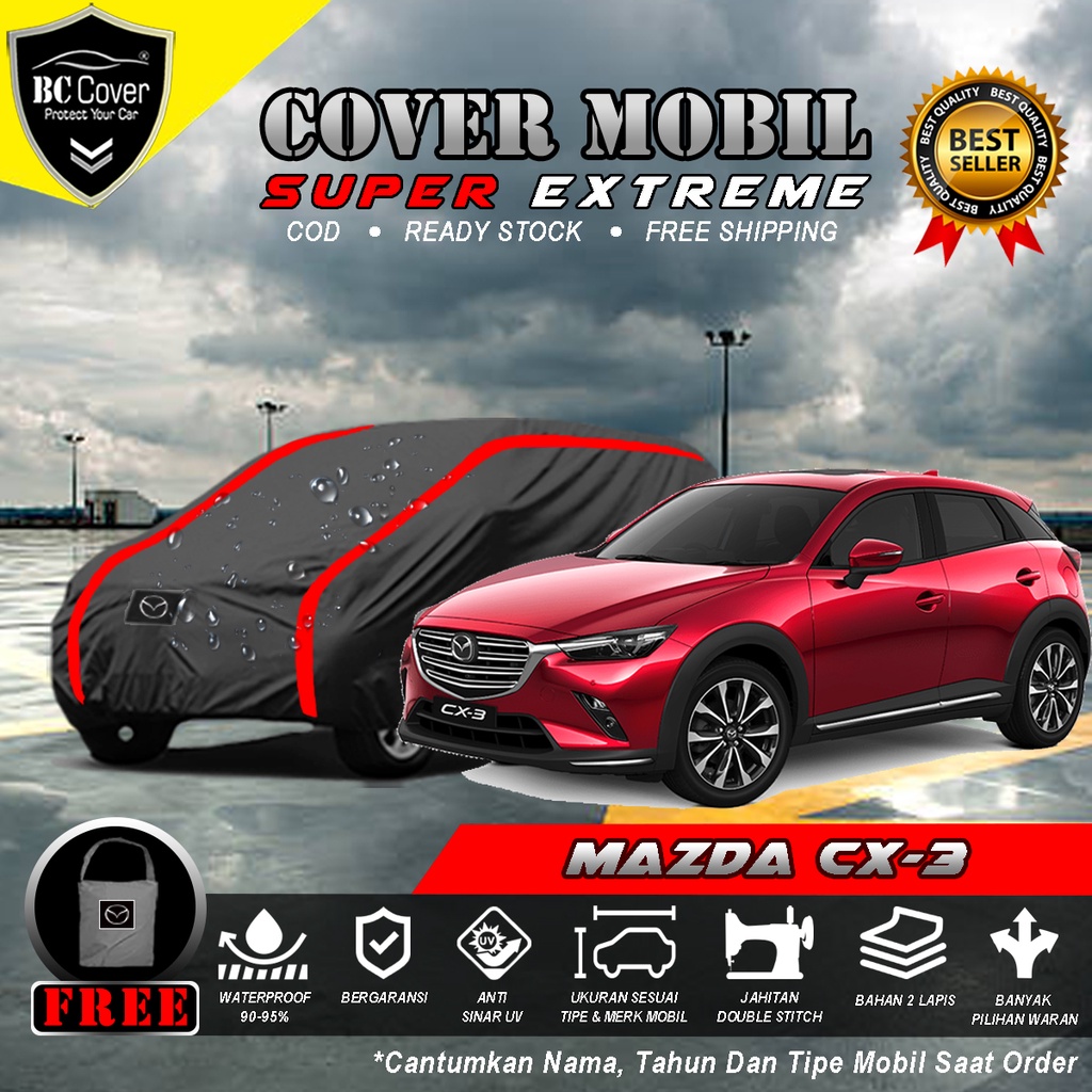 Body Cover Mobil Mazda CX-3 Outdoor Waterproof / Sarung Mobil Mazda CX3 Waterproof / Selimut Tutup Penutup Mazda CX 3 Mantol Kerudung Mantel Mazda CX3 Waterproof Outdoor Anti Air