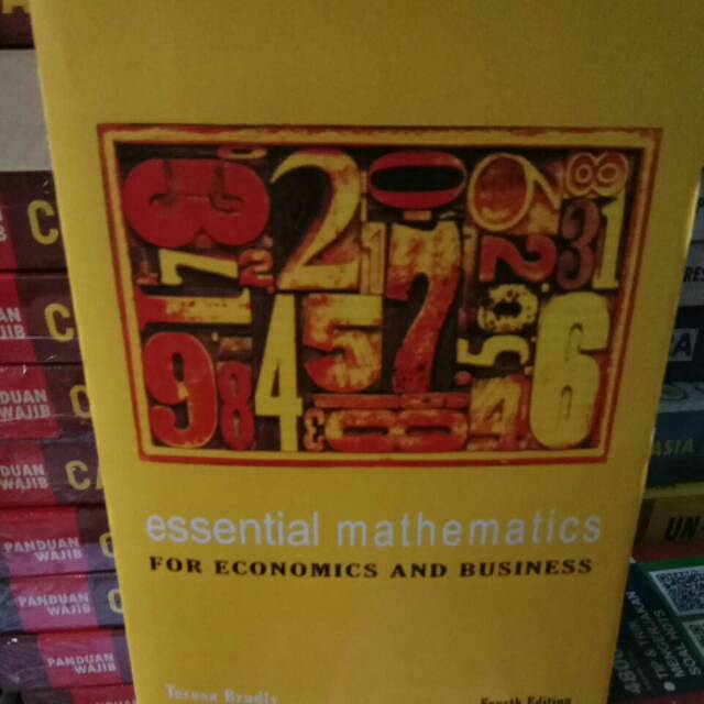 Esential mathematics for economics and busines