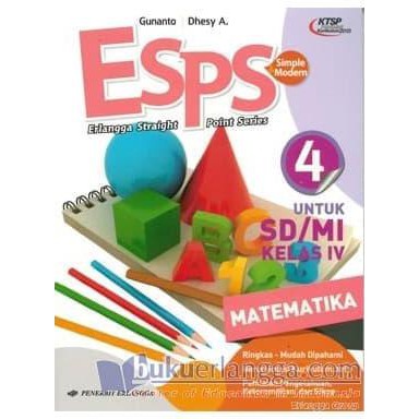Buku Sekolah - Buku Esps Matematika Sd Kelas 4 Ktsp 2006 Erlangga
