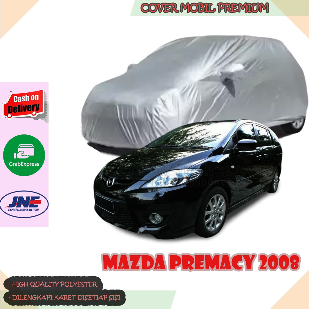 Sarung Mobil Mazda Premacy 2008/ Cover Mobil Mazda Premacy 2008