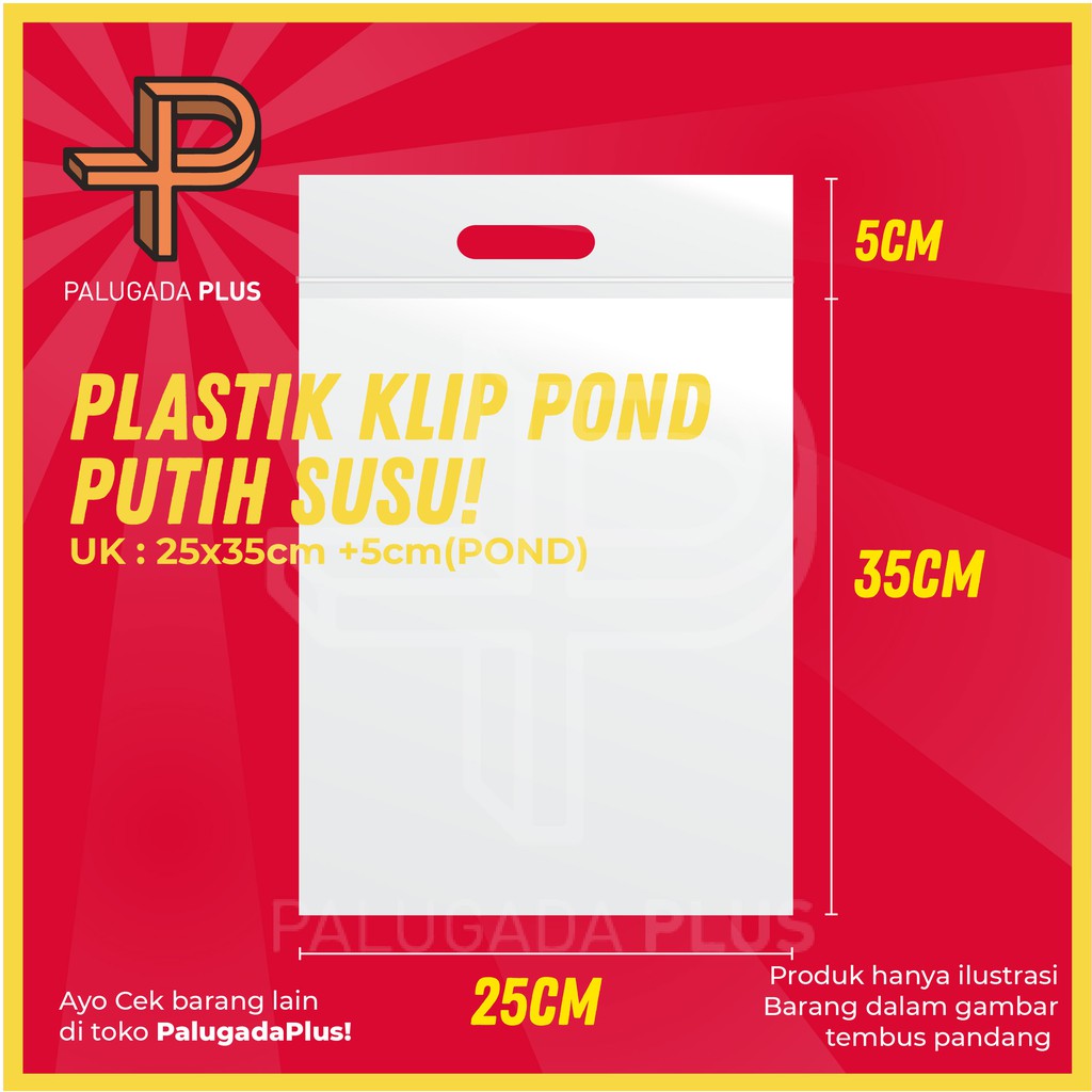Plastik Klip Pond Putih Susu 25x35cm +7cm(Pond) (100pcs/pack)