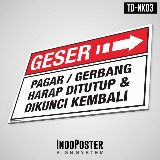 

(BISA COD) Sign PVC Pagar Pintu Gerbang Tutup Kembali GESER Arah Kanan M 45x30cm EKSLUSIF Kode 1123