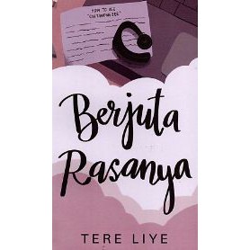 

READY STOCK BUKU NOVEL Berjuta Rasanya BY TERE LIYE