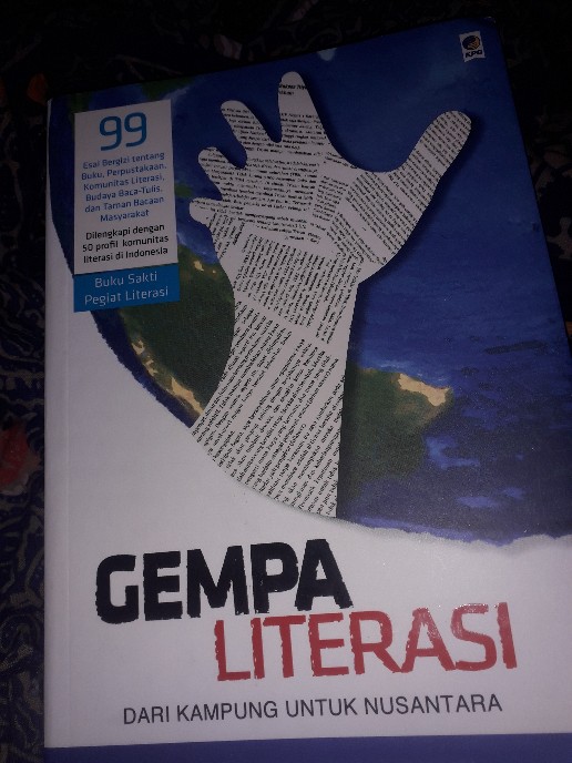 Gempa Literasi Dari Kampung Untuk Nusantara Gol A Gong Agus M Irkham