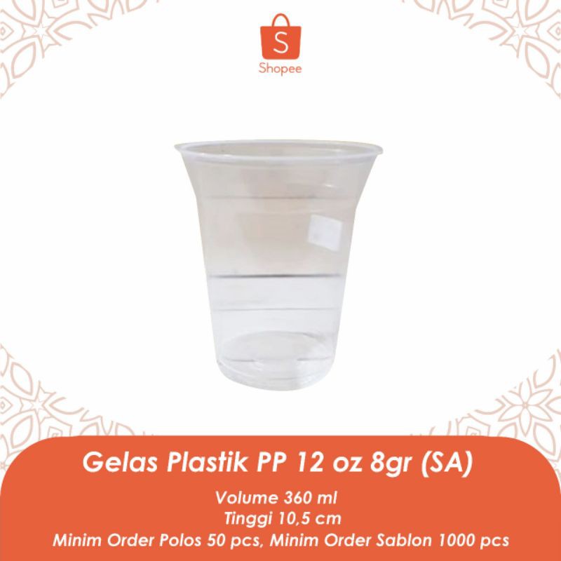 Gelas Plastik PP 12oz 360ml 8gr Isi 50pcs Gelas 12 oz (SA)