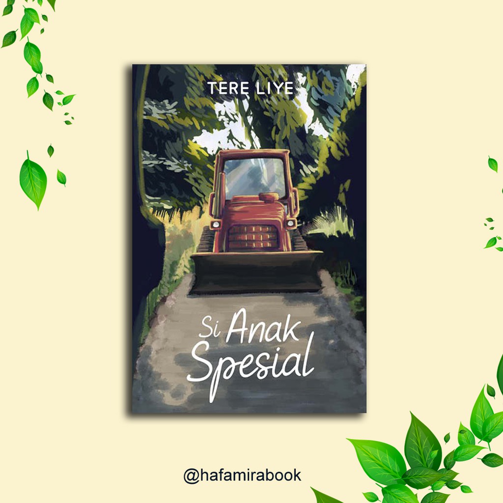 Si Anak Spesial Oleh Tere Liye | Shopee Indonesia