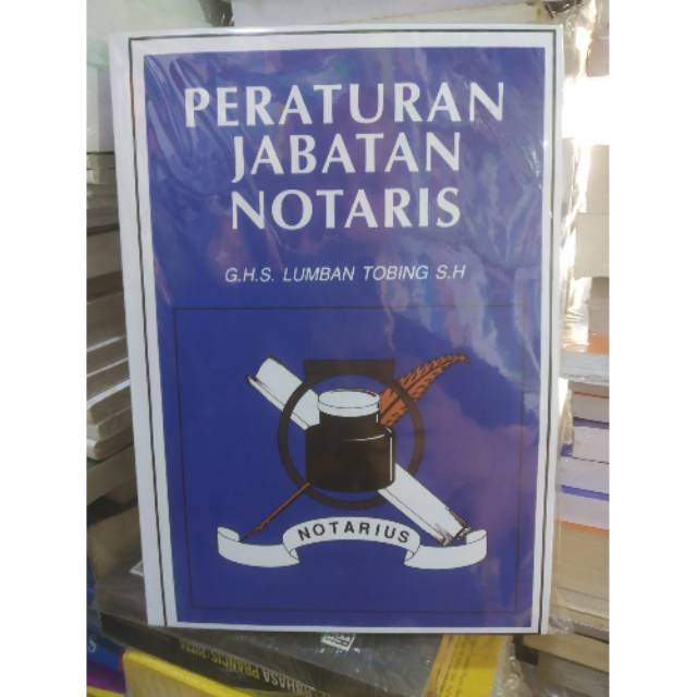 PERATURAN JABATAN NOTARIS