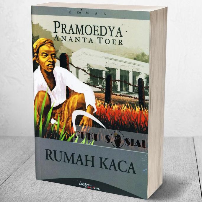 Rumah Kaca (Original) - Pramoedya Ananta Toer _