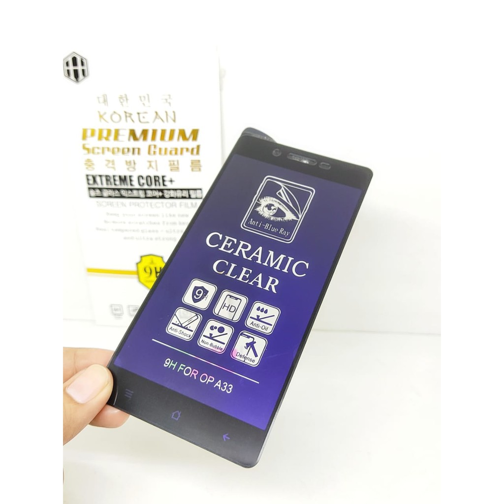 Ceramic CLEAR ANTI BLUE Oppo Neo 7 A33 5.0 inch Screen Protector Full Layar No Sidik Jari Anti Broke