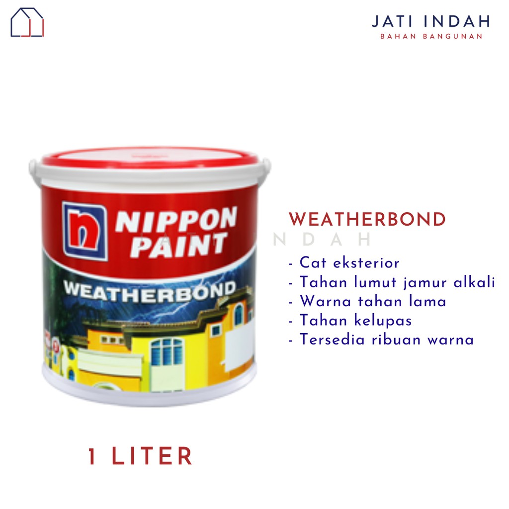 Nippon Paint Weatherbond 1 Liter Cat Tembok Exterior Premium Cat Dinding Eksterior Indonesia