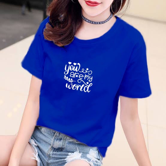 YOURSTYLE1119 - KAOS YOU ARE MY WORLD BAJU KAOS WANITA DISTRO UNISEX OVERSIZE JUMBO KEKINIAN TERLARI