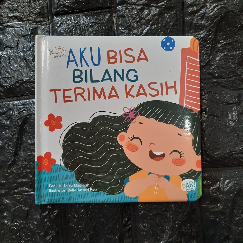 BOARDBOOK Seri Cerita Balita: Aku Bisa Bilang Terimakasih/Permisi/Subhanallah/Alhamdulihah/Masyaallah/Astaghfirullah/Bismillah-bilang terimakasih