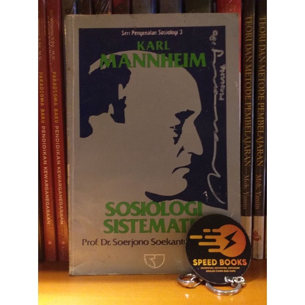 SOERJONO SOEKANTO - KARL MANNHEIM; SOSIOLOGI SISTEMATIS