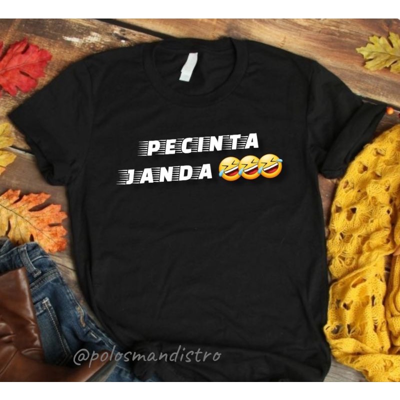 kaos distro pria wanita / kaos Kata kata PECINTA JANDA  KAOS LUCU KAOS KEREN / KAOS MURAH SIMPLE